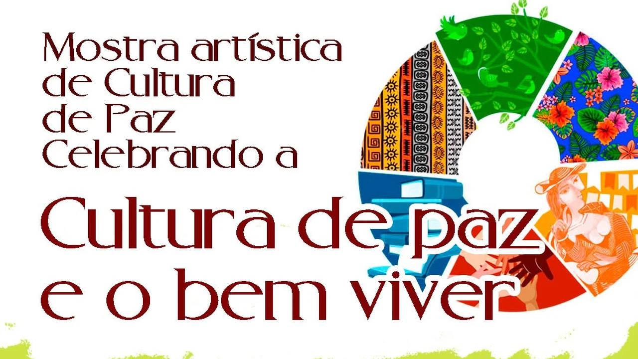 Arte de divulgação da Mostra Artística de Cultura de Paz e Bem Viver